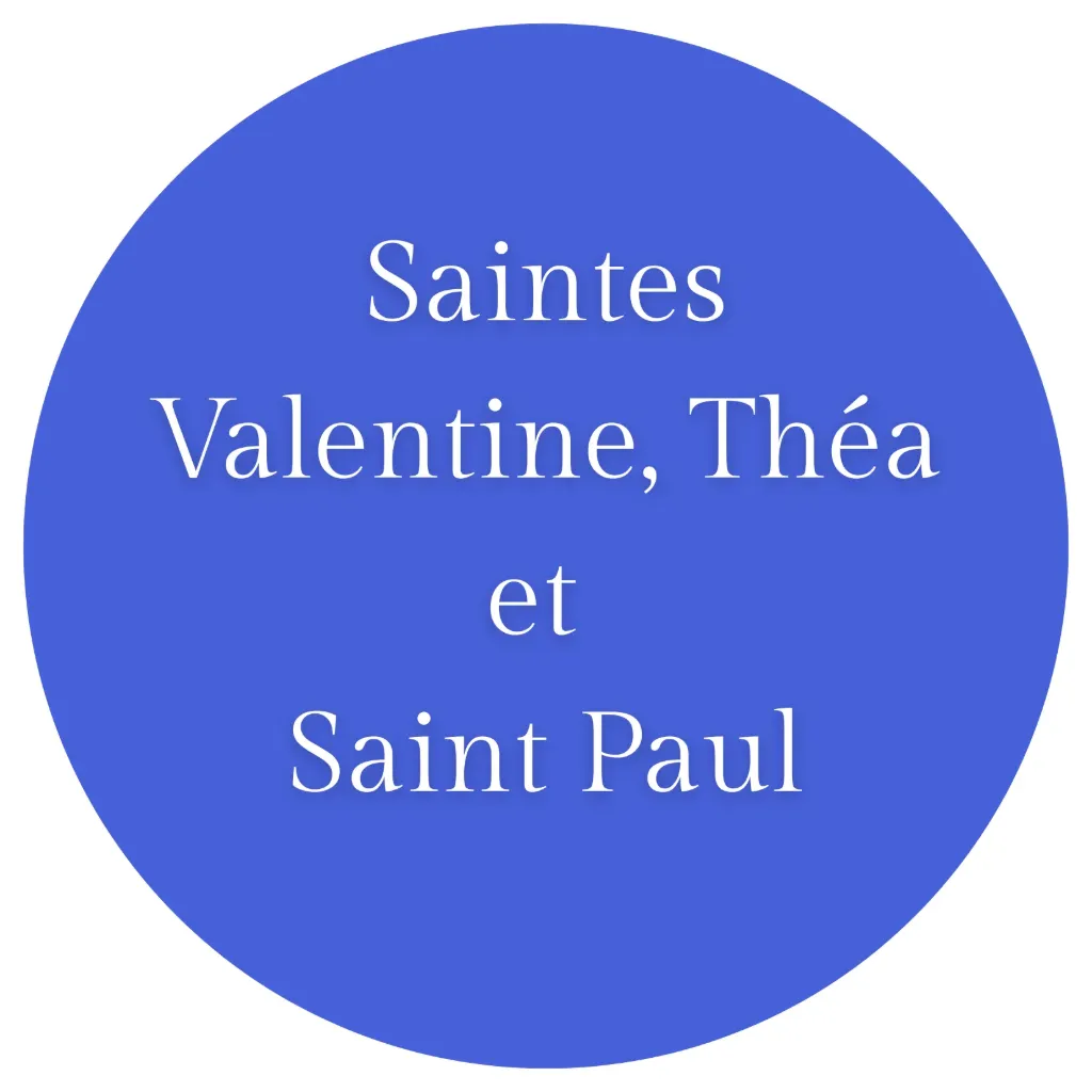 Saintes Valentine, Théa et Saint Paul